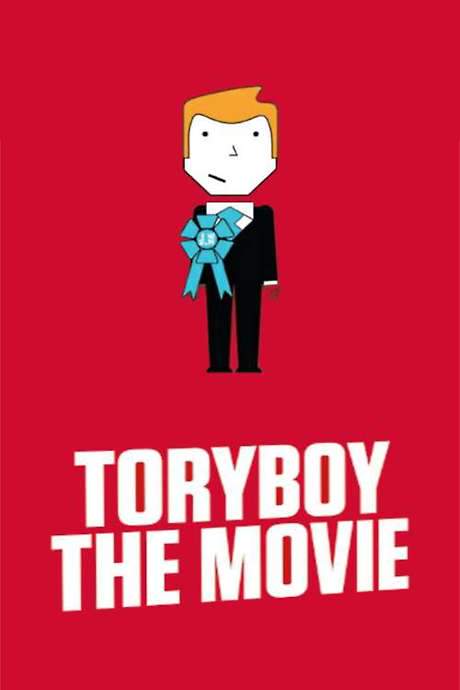 ToryBoy the Movie